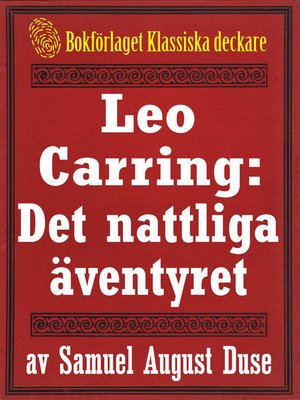 cover image of Leo Carring: Det nattliga äventyret
